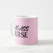 BADASS NURSE KAFFEE TASSE (Vorderseite Links)