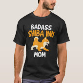 Badass Shiba Inu Mom T-Shirt (Vorderseite)