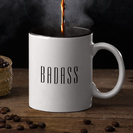 BADASS Stilvolle moderne Typografie Trendy Fun Quo Zweifarbige Tasse