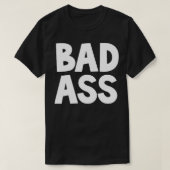 Badass T-Shirt (Design vorne)