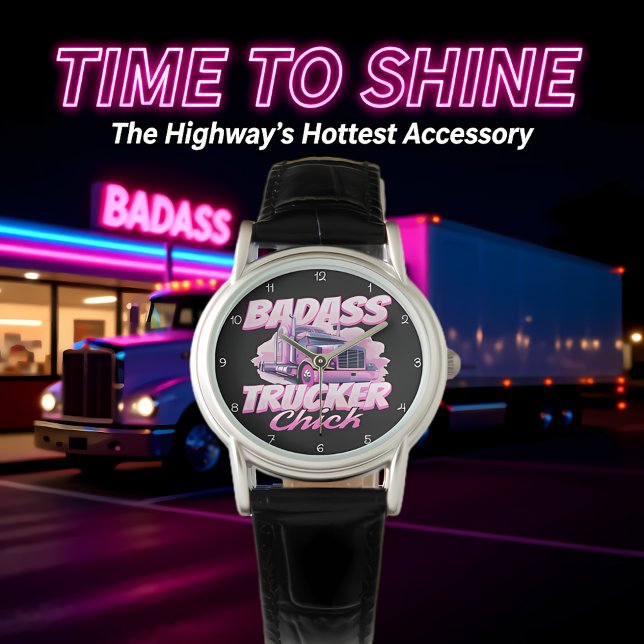 Badass Trucker Chick Pink Power Armbanduhr (Von Creator hochgeladen)