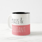 Badass u. glänzender Morgen Zweifarbige Tasse (Vorderseite Links)