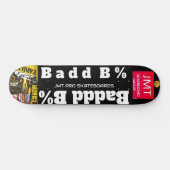 BADD B Skateboard (Horizontal)