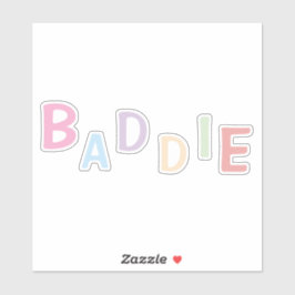 Baddie-Vinyl-Aufkleber. Aufkleber