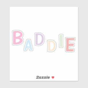 Baddie-Vinyl-Aufkleber.  Aufkleber