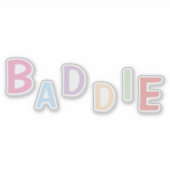 Baddie-Vinyl-Aufkleber. Aufkleber (Vorderseite)