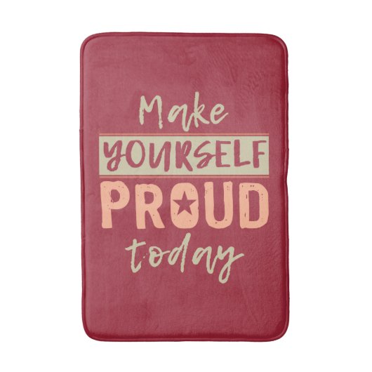 Badematten "Make Yourself Proud" (Vorderseite Vertikal)