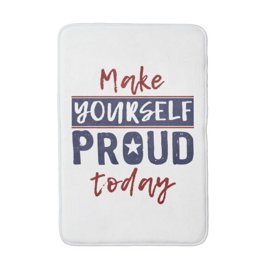 Badematten "Make Yourself Proud" (Vorderseite Vertikal)