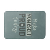 Badematten "Make Yourself Proud" (Vorderseite)