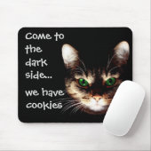 Badesachen - "Dunkle Seite hat Cookies" Mousepad (Mit Mouse)