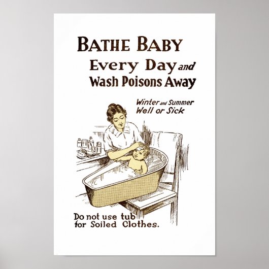 Badet Ihr Baby jeden Tag Poster (Vorne)