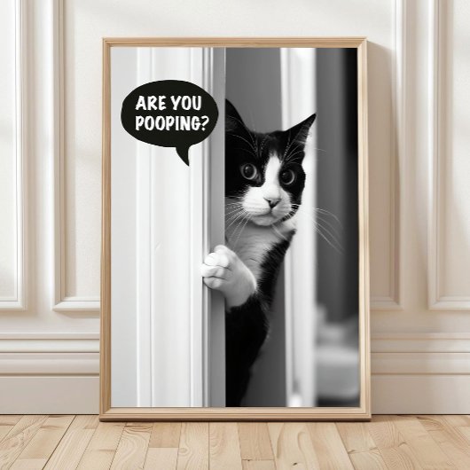 Badezimmer Katzen Poster, Kackst du gerade? Poster
