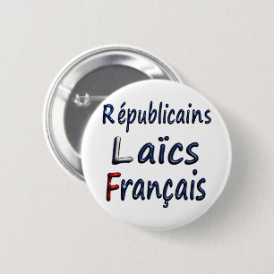 Badge 57 mm, Républicains Laïcs Français Button