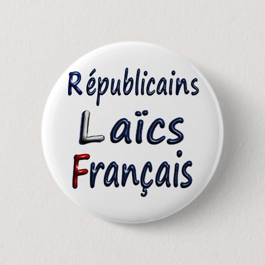 Badge 57 mm, Republikaner des französischen Säkula Button (Vorderseite)
