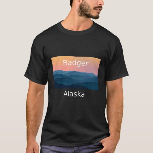 Badger Alaska Mountain sunset hometown T-Shirt (Vorderseite)