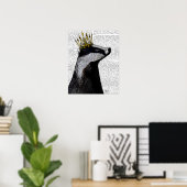 Badger King Poster (Heimbüro)