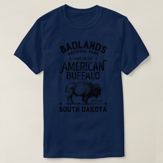 Badlands National Park T Buffalo Bison South Dakot T-Shirt (Design vorne)