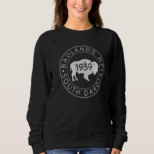 Badlands Nationalpark Süd Dakota Sweatshirt (Vorderseite)