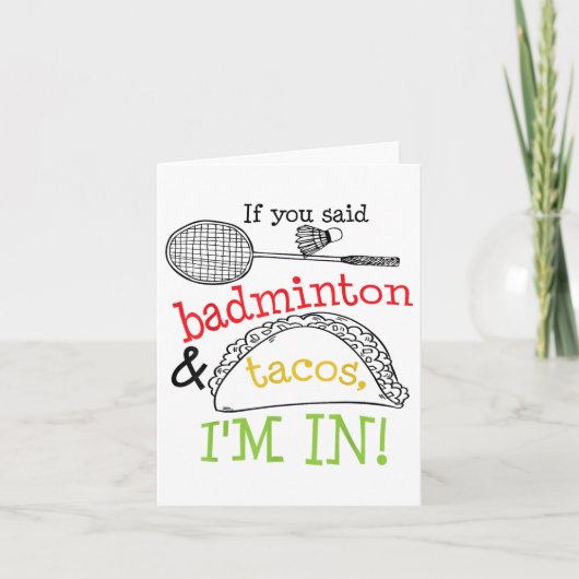 Badminton & amp; Tacos im Sports Player Funny Gi Karte (Vorderseite)