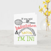 Badminton & amp; Tacos im Sports Player Funny Gi Karte (Gelbe Blume)