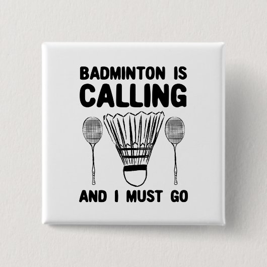 Badminton - Badminton ruft Button (Vorderseite)