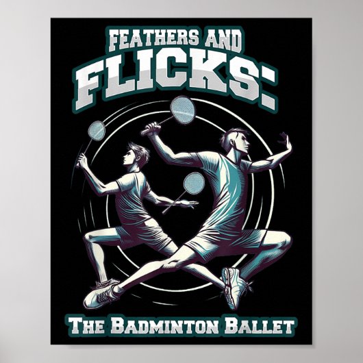 Badminton-Ballett - Federn und Flips Badminton  Poster (Vorne)