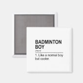 Badminton Boy Noun Definition Shuttle Badminton Pl Magnet (Vorderseite/Rückseite)