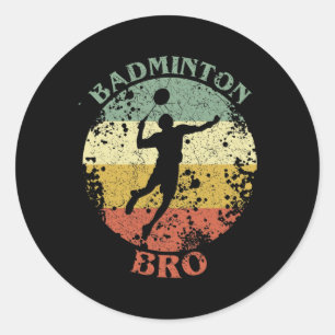 Badminton Bro Not Vintag Badminton Brother Runder Aufkleber