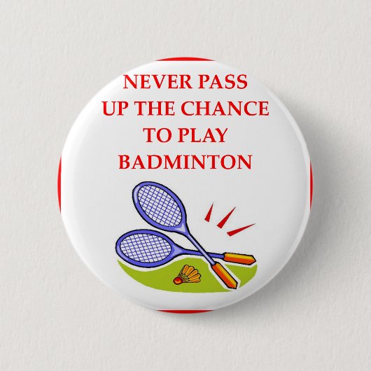 BADMINTON BUTTON (Vorderseite)