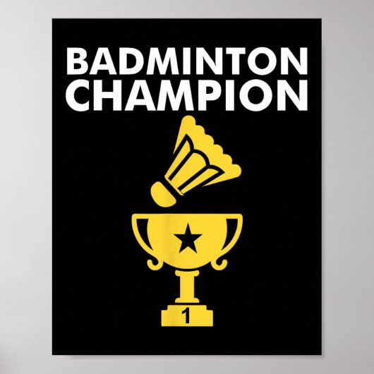 Badminton Champion Birdie Apparel Poster (Vorne)