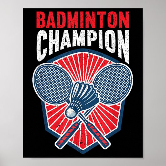 Badminton Champion Funny Badminton  Poster (Vorne)