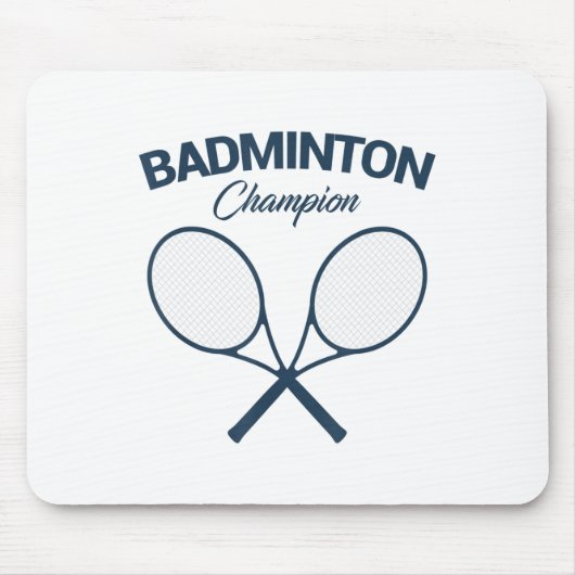 Badminton Champion I Racket I Shuttle I Badminton Mousepad (Vorne)