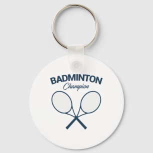 Badminton Champion I Racket I Shuttle I Badminton Schlüsselanhänger