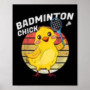 Badminton Chick Retro Huhn Birdie Frauen Badminton Poster