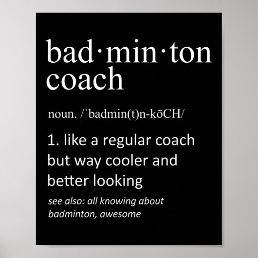 Badminton Coach Funny Dictionary Definition Coache Poster (Vorne)