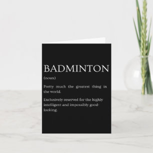 Badminton Definition - Funny Sarcastic Badminton E Karte