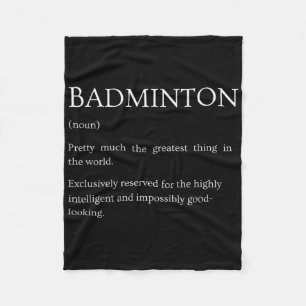 Badminton-Definition - Lustige sarkastische Badmin Fleecedecke