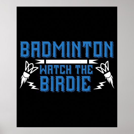 Badminton - Die Birdie Poster (Vorne)