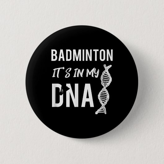 Badminton DNA für den Badminton-Spieler Button (Vorderseite)