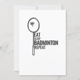 Badminton - Eat Sleep Badminton Wiederholung Einladung