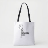 Badminton - Eat Sleep Badminton Wiederholung Tasche (Vorderseite)