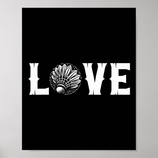 Badminton Enthusiasten Liebe Shuttle Liebe Poster (Vorne)