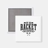 Badminton es ist Racket Science Men Funny Magnet (Vorderseite/Rückseite)