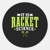 Badminton es ist Racket Science Men Funny Runder Aufkleber (Vorderseite)