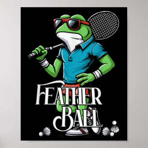 Badminton Frog Shuttle Poona Poster