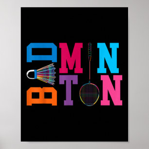 Badminton für immer spielen Spiel Sport Badminton  Poster