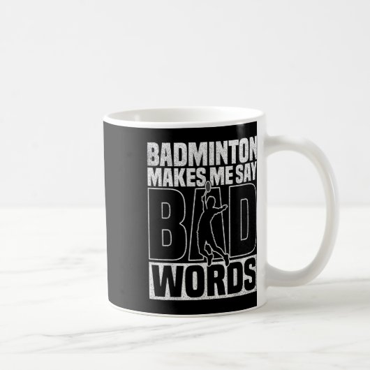 Badminton Game Lover Bad Words Shuttle Badminton Kaffeetasse (Rechts)