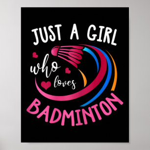 Badminton Girl Shirt Funny Badminton Player Badmin Poster