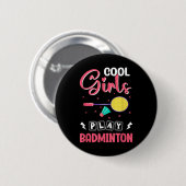 Badminton Girl Shuttle Badminton Lover Button (Vorne & Hinten)