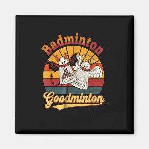 Badminton Goodminton Lustiger Sport Humor Magnet